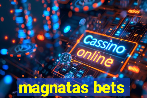 magnatas bets